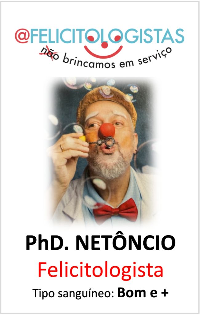 Felicitologistas - Netôncio